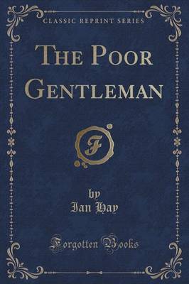 Book cover for The Poor Gentleman (Classic Reprint)