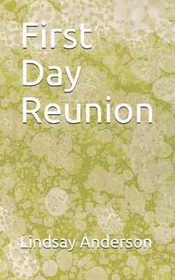 Book cover for First Day Reunion