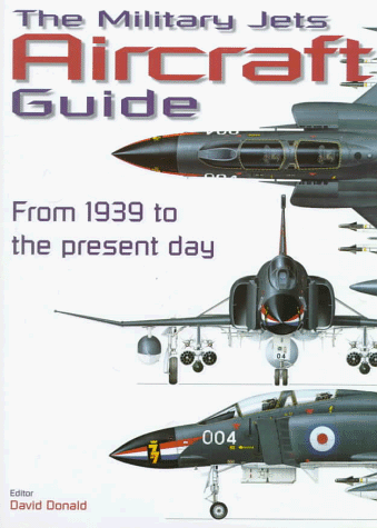 Book cover for The Military Jets Aircraft Guide