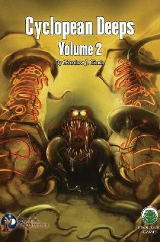 Cover of Cyclopean Deeps Volume 2 - Swords & Wizardry