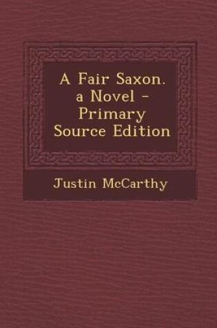 Cover of Fair Saxon. a Novel