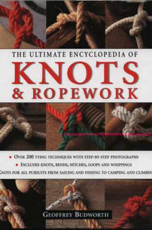 Cover of Ultimate Encyclopedia of Knots and Rope Work