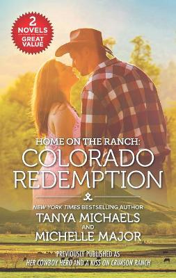 Book cover for Home on the Ranch: Colorado Redemption