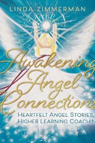 Cover of Awakening Angel Connections