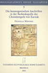 Book cover for Die Kosmogonischen Inschriften In der Barkenkapelle Des Chonstempels Von Karnak