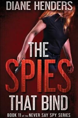 Cover of The Spies That Bind