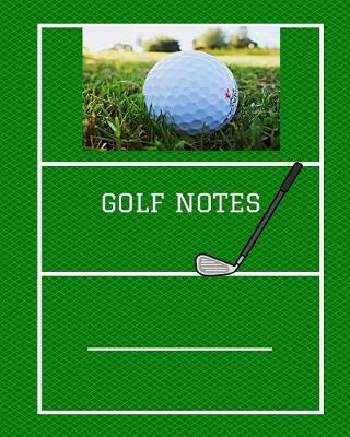 Cover of Golf Notes