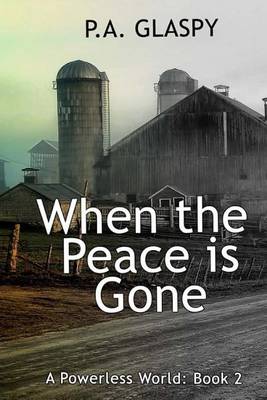 Cover of When the Peace Is Gone