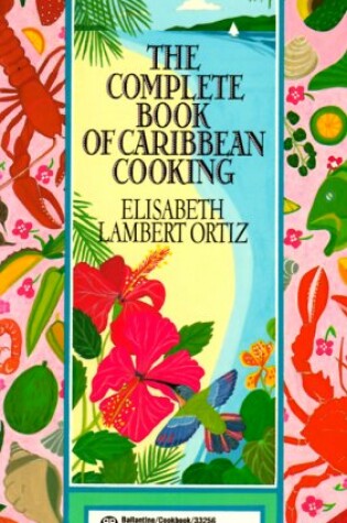 Cover of The Complete Book of Caribbean Cooking