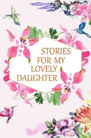 Cover of Stories for My Lovely Daughter