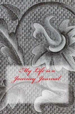 Cover of 'My Life is a Journey' Journal