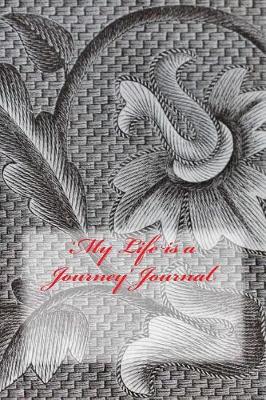 Book cover for 'My Life is a Journey' Journal