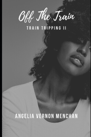 Cover of Off the Train