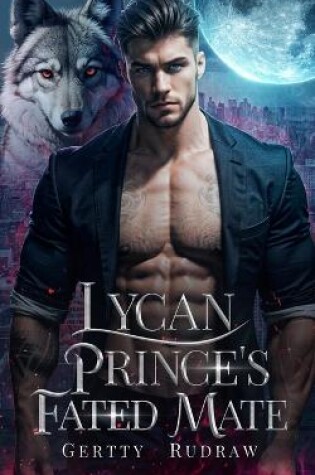 Cover of Lycan Prince's Fated Mate