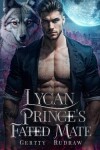 Book cover for Lycan Prince's Fated Mate