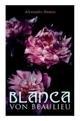 Book cover for Blanca von Beaulieu