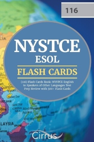 Cover of NYSTCE ESOL (116) Flash Cards Book