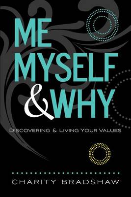 Book cover for Me, Myself & Why