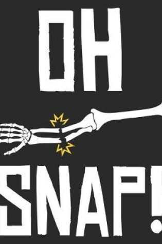 Cover of Oh Snap!