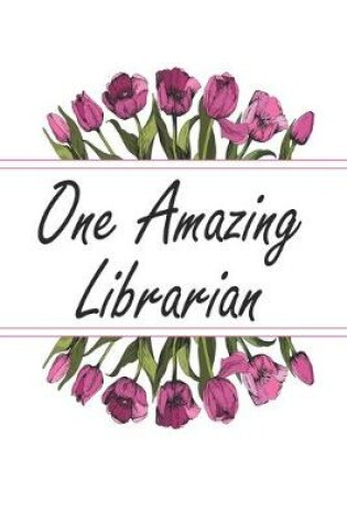 Cover of One Amazing Librarian