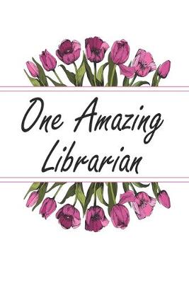 Cover of One Amazing Librarian