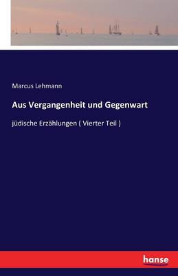 Book cover for Aus Vergangenheit und Gegenwart