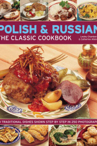 Cover of The Classic Cookbook Polish and Russian