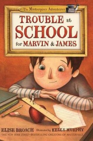 Cover of Trouble at School for Marvin & James