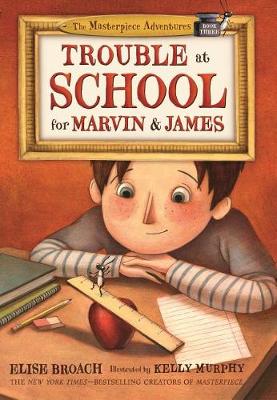 Cover of Trouble at School for Marvin & James
