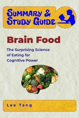 Cover of Summary & Study Guide - Brain Food