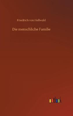 Book cover for Die menschliche Familie