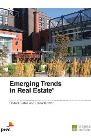 Cover of Emerging Trends in Real Estate 2016