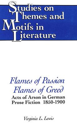 Cover of Flames of Passion, Flames of Greed