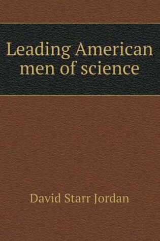 Cover of Leading American men of science