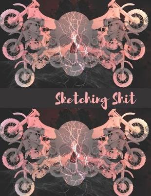 Book cover for Sketching Shit