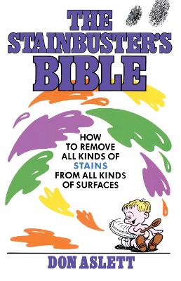 Cover of The Stainbuster's Bible