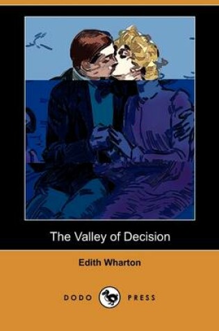 Cover of The Valley of Decision (Dodo Press)