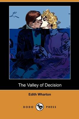 Book cover for The Valley of Decision (Dodo Press)