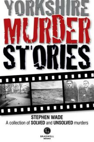 Cover of Yorkshire Murder Stories