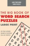 Book cover for Large Print Word Search Book