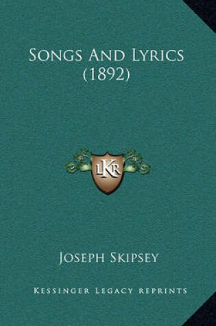 Cover of Songs and Lyrics (1892)