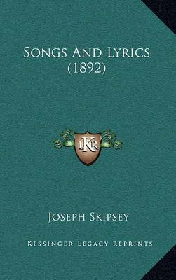 Book cover for Songs and Lyrics (1892)