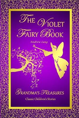Book cover for THE Violet Fairy Book - Andrew Lang