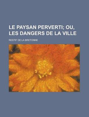 Book cover for Le Paysan Perverti