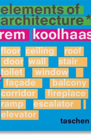 Cover of Koolhaas. Elements of Architecture