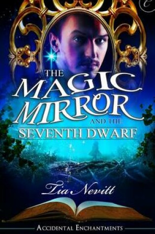Cover of The Magic Mirror and the Seventh Dwarf