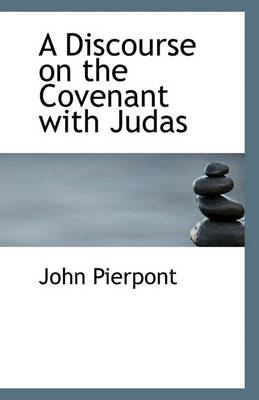 Book cover for A Discourse on the Covenant with Judas