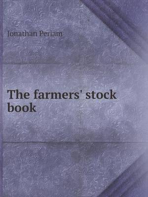 Book cover for The farmers' stock book