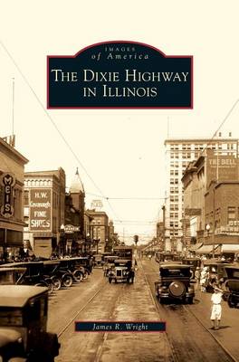 Book cover for Dixie Highway in Illinois