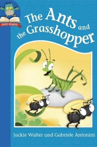 Cover of Must Know Stories: Level 1: The Ants and the Grasshopper